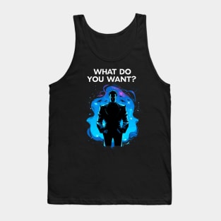 What Do You Want - Man Among Shadows - Sci-Fi Tank Top